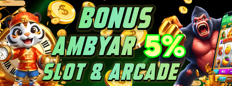 BONUS AMBYAR SLOT & ARCADE - RAJAJUDOL